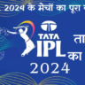 TATA IPL 2024 Full Schedule